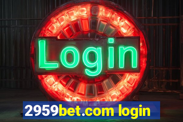 2959bet.com login